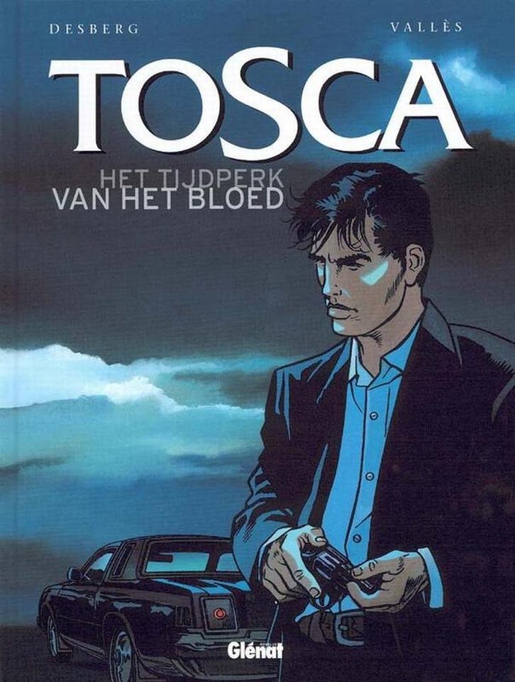 Tijdperk van het bloed / Tosca / 1 9789069692883 Valles, Boeken, Stripverhalen, Gelezen, Verzenden