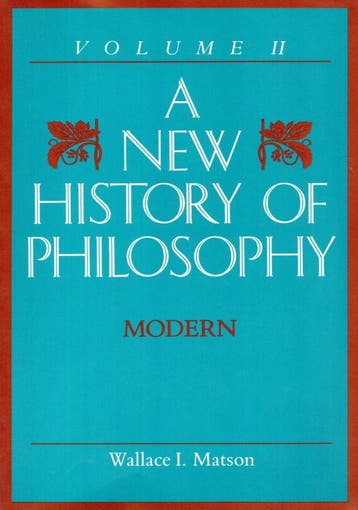 A New History of Philosophy Volume 2 - Wallace I. Matson - 9, Verzenden