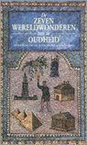 De zeven wereldwonderen van de Oudheid 9789075887037, Verzenden, Gelezen, P.A. Clayton