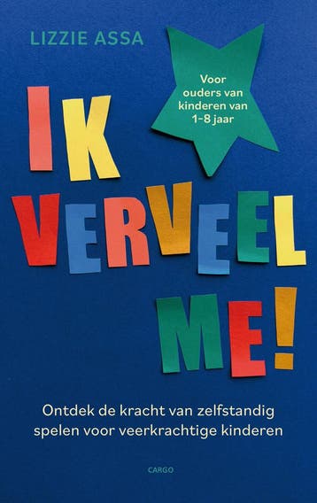 Ik verveel me! (9789403136325, Lisa Assa), Boeken, Zwangerschap en Opvoeding, Verzenden, Nieuw