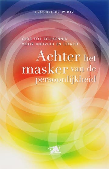 Achter Het Masker Van De Persoonlijkheid | F.D. Wirtz, Verzenden, Nieuw, F.D. Wirtz