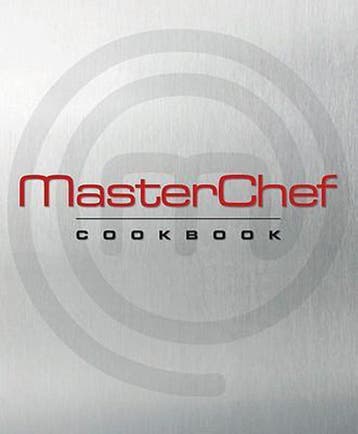 MasterChef Cookbook 9781605291239, Verzenden, Gelezen, The Contestants And Judges Of Masterchef