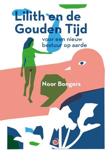 Lilith en de Gouden Tijd 9789461014009 Noor Bongers, Verzenden, Gelezen, Noor Bongers