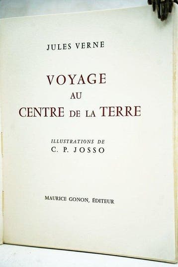 Jules Verne / C. P. Josso - Voyage au centre de la Terre -