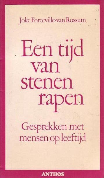 Een tijd van stenen rapen 9789060741436, Verzenden, Gelezen, J. Forceville-van Rossum