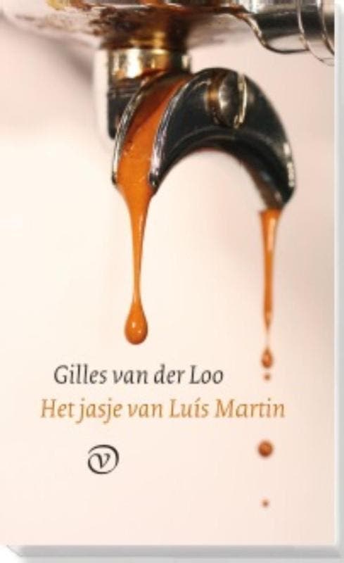 Het jasje van Luis Martín 9789028261679 Gilles van der Loo, Livres, Romans, Envoi