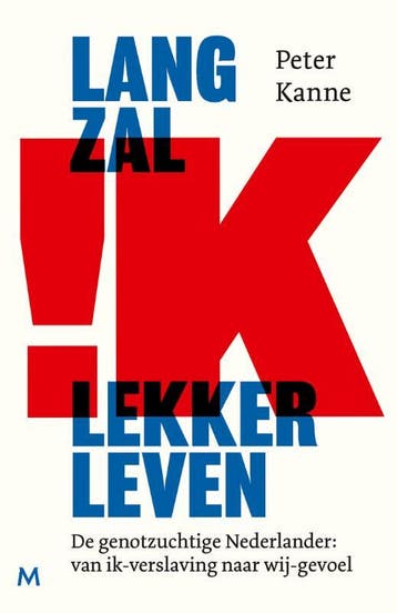 Lang zal ik lekker leven 9789089683625 Peter Kanne, Verzenden, Peter Kanne