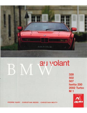 BMW, AU VOLANT, Nieuw