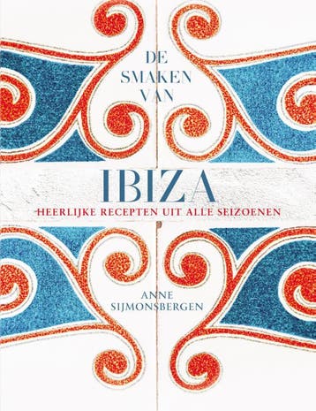 De smaken van Ibiza 9789048315123 Anne Sijmonsbergen, Boeken, Verzenden, Gelezen, Anne Sijmonsbergen