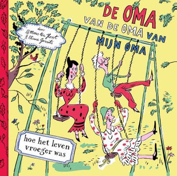 De oma van de oma van mijn oma 9789025765811 Marc ter Horst, Verzenden, Marc ter Horst