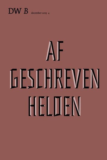 Afgeschreven helden 9789462349872, Boeken, Verzenden, Gelezen