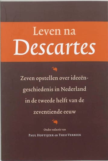 Leven na Descartes 9789065508737, Verzenden, Gelezen