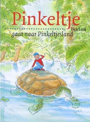 Pinkeltje 8 - Pinkeltje gaat naar Pinkeltjesland Dick Laan, Verzenden, Dick Laan
