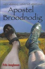 Apostel Broodnodig 9789057871405 F. Jongboom, Verzenden, Zo goed als nieuw, F. Jongboom