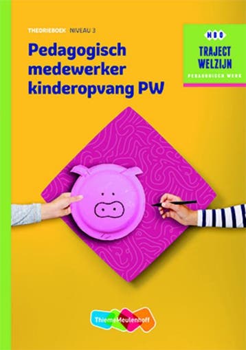 Pedagogisch medewerker kinderopvang PW / Niveau 3 /, Verzenden, Gelezen, A. van Beurden