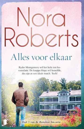 Alles voor elkaar / Boonsboro Inn / 3 9789022588529, Verzenden, Gelezen, Nora Roberts