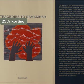 Tragedies to Remember 9789081705714 Edjo Frank, Verzenden, Zo goed als nieuw, Edjo Frank