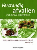 Verstandig afvallen met minder koolhydraten 9789059202177, Verzenden, Gelezen, A. Cross