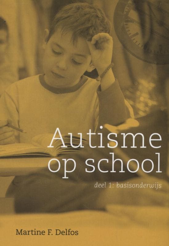 Autisme op school Deel 1 Basisonderwijs 9789079596027, Livres, Livres scolaires, Envoi