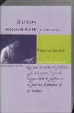 Autobiografie (1778-1854) / Egodocumenten / 10 9789065501349, Verzenden, W. van den Hull