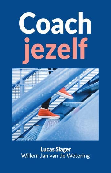 Coach jezelf 9789055993475 Lucas Slager, Verzenden, Lucas Slager