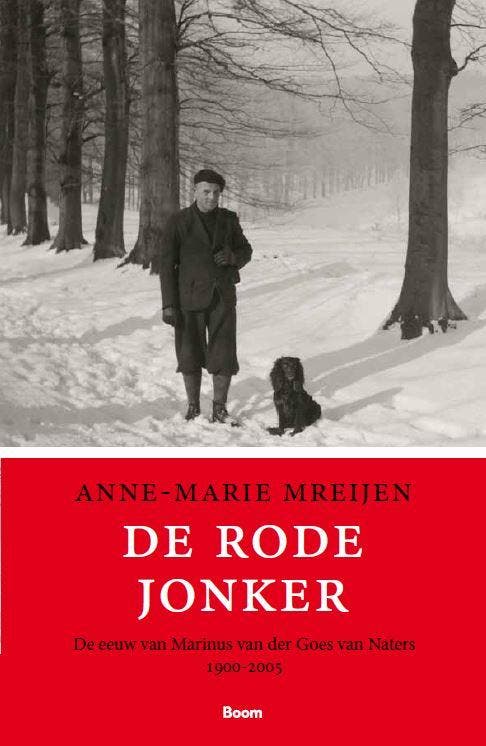 De rode jonker 9789089533395 Anne-Marie Mreijen, Livres, Histoire mondiale, Envoi