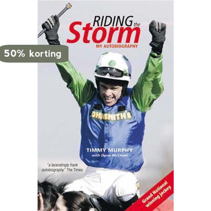 Riding the Storm 9781905156535 Timmy Murphy, Livres, Langue | Anglais, Envoi