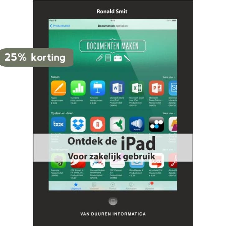 Ontdek de iPad voor zakelijk gebruik / Ontdek! 9789059407558, Livres, Informatique & Ordinateur, Envoi