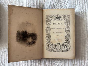 Samuel Carter Hall & Anna Maria Hall - Ireland: Its Scenery,