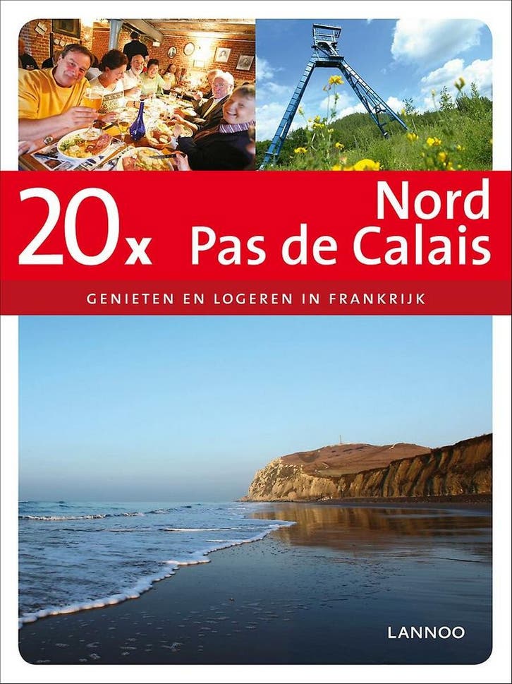 20X Nord pas de Calais / 20 x gidsen 9789020991475, Livres, Guides touristiques, Envoi