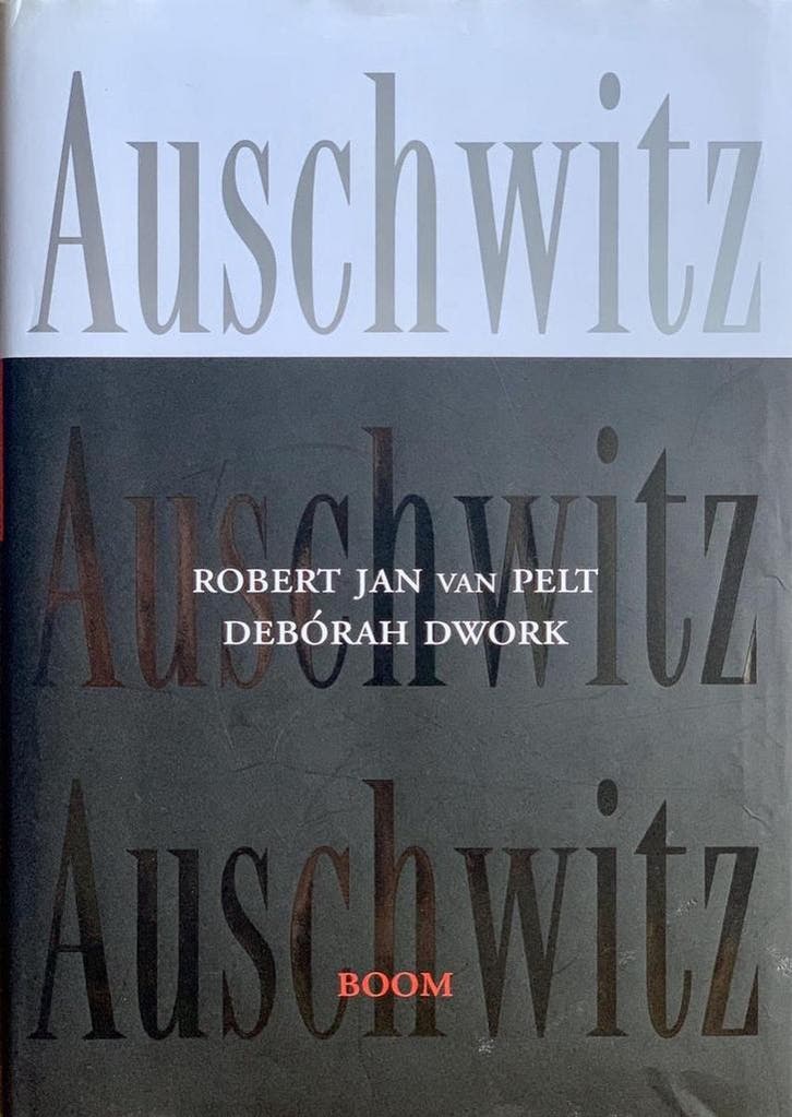 Auschwitz 9789053523469 R.J. van Pelt, Boeken, Geschiedenis | Wereld, Gelezen, Verzenden