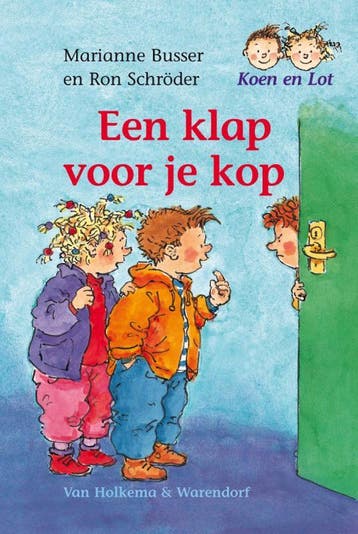 Een klap voor je kop / Koen en Lot 9789026996023, Verzenden, Gelezen, Marianne Busser