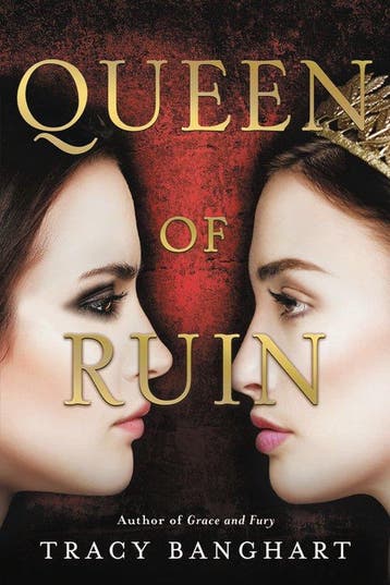 Grace and Fury- Queen of Ruin 9780316471459 Tracy Banghart, Verzenden, Zo goed als nieuw, Tracy Banghart