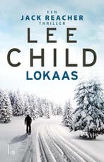 Lokaas 9789021033914 Lee Child, Boeken, Verzenden, Zo goed als nieuw, Lee Child