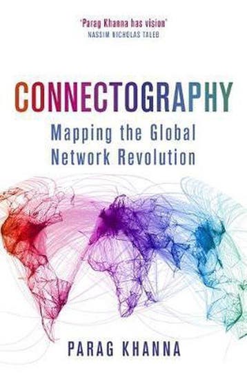 Connectography 9781474604246 Parag Khanna, Verzenden, Parag Khanna