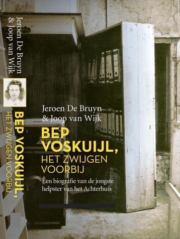 Bep Voskuijl, het zwijgen voorbij 9789463452588, Verzenden, Zo goed als nieuw, Joop van Wijk