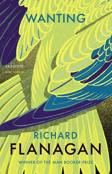Wanting 9781784702922 Richard Flanagan, Verzenden, Gelezen, Richard Flanagan