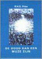 DOOD KAN EEN MUZE ZIJN 9789050640961 R.H.G. Prins, Verzenden, Gelezen, R.H.G. Prins