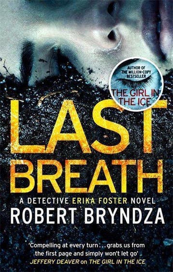 Last Breath 9780751571318 Robert Bryndza, Verzenden, Robert Bryndza