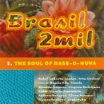 Various - Brasil 2mil (The Soul Of Bass-O-Nova), Verzenden