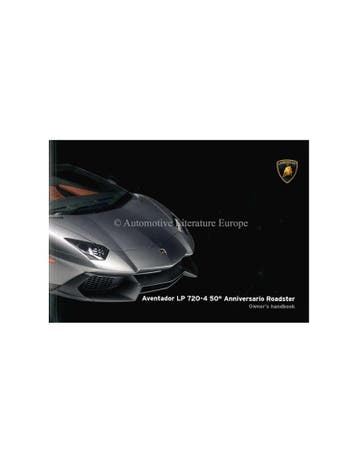 2013 LAMBORGHINI AVENTADOR LP 720-4 50° ANNIVERSARIO