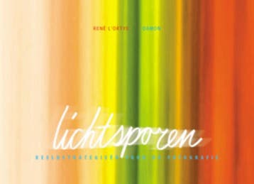Lichtsporen 9789055736577 R. L Ortye, Verzenden, Zo goed als nieuw, R. L' Ortye