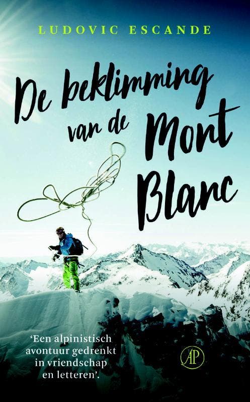 De beklimming van de Mont Blanc 9789029525732, Livres, Littérature, Envoi