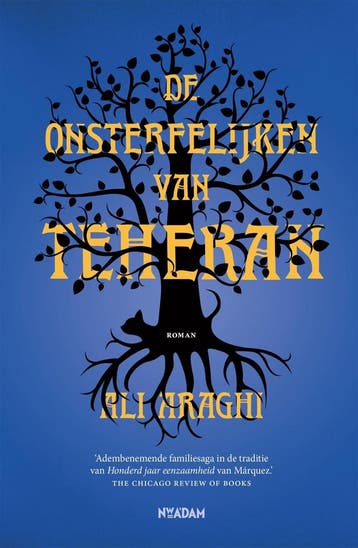 De onsterfelijken van Teheran (9789046827529, Ali Araghi), Verzenden, Nieuw