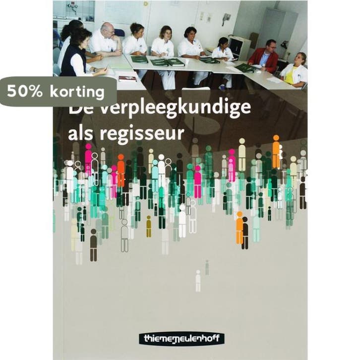 De verpleegkundige als regisseur 9789006950915 M. de Wit, Livres, Livres scolaires, Envoi