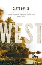 West 9781783784226 Carys Davies, Verzenden, Gelezen, Carys Davies