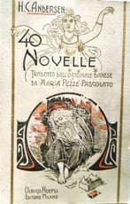 Andersen Hans Christian. - 40 Novelle. Prima Edizione. -