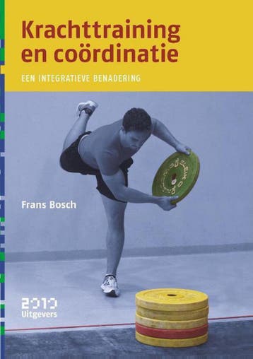 Krachttraining en coördinatie 9789490951108 Frans Bosch, Boeken, Verzenden, Gelezen, Frans Bosch