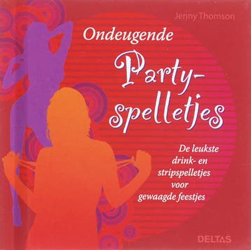 Ondeugende partyspelletjes 9789044716504 J. Thomson, Verzenden, Gelezen, J. Thomson