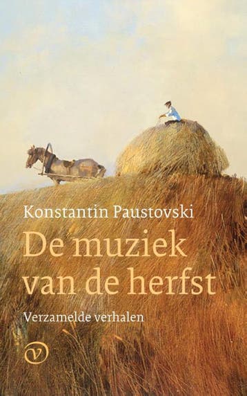 De Muziek Van De Herfst | Konstantin Paustovski | Nieuw, Boeken, Verzenden, Nieuw, Konstantin Paustovski